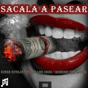 Sacala A Pasear by Kings Evolucion