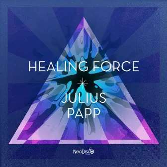 Healing Force by Julius Papp