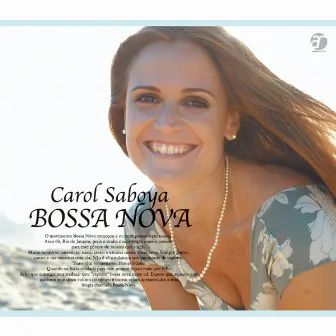 BOSSA NOVA by Carol Saboya