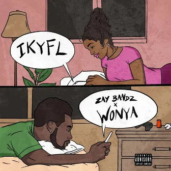 IKYFL by Zay Bandz