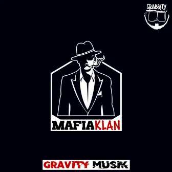 Mafia Klan by Gravity Musik