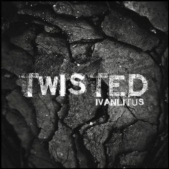 Twisted by Ivan Litus