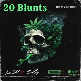 20 Blunts by Willie Inspired