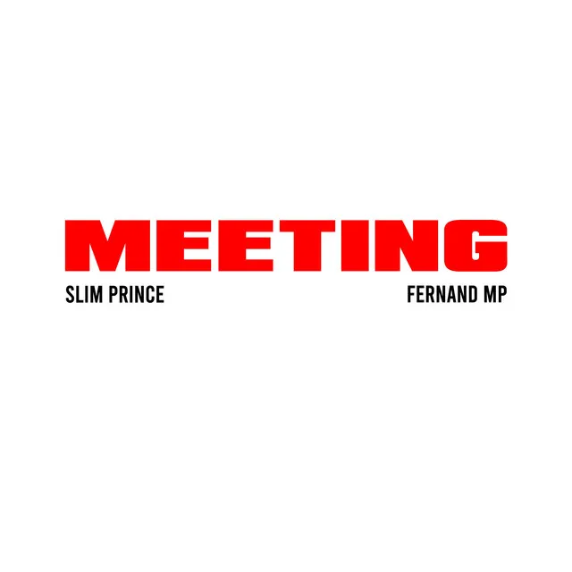 MEETING