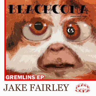 Gremlins EP by Jake Fairley