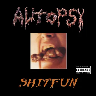 Shitfun by Autopsy