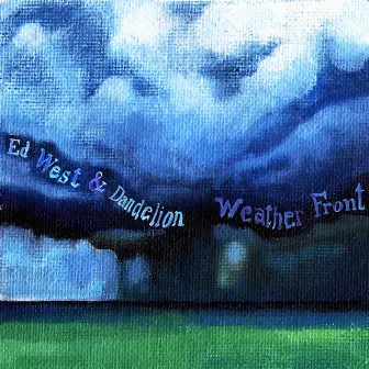 Weather Front by Ed West