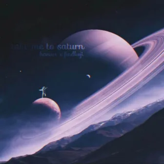 take me to saturn by Koji