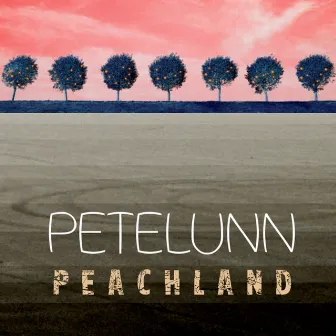 Peachland by Pete Lunn