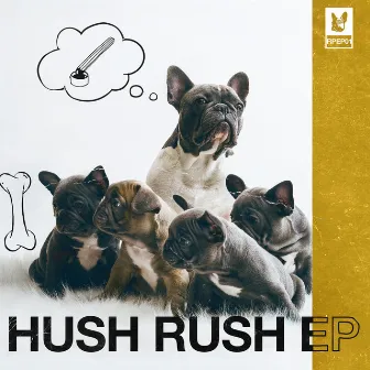 Hush Rush by Rush Puppy