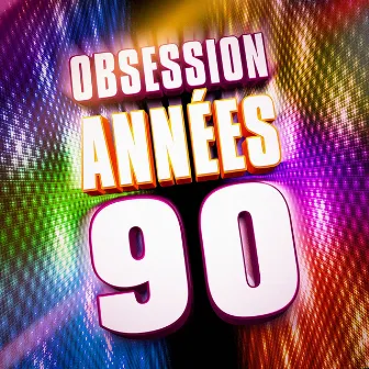 Obsession années 90 by Tubes 90