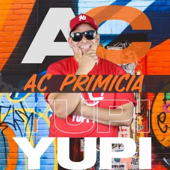 Yupi Yupi by Ac Primicia