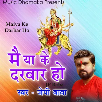 Maiya Ke Darbar Ho by 