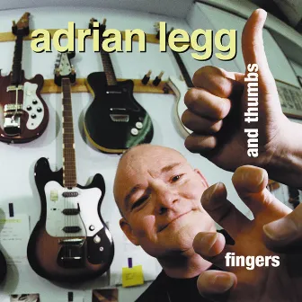 Fingers And Thumbs by Adrian Legg