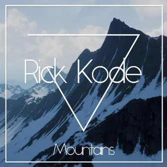 Mountains by Rick Kode