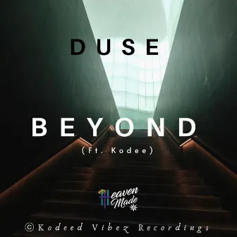 Beyond by Duse