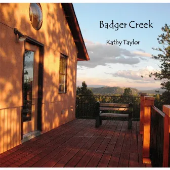 Badger Creek by Kathy Taylor