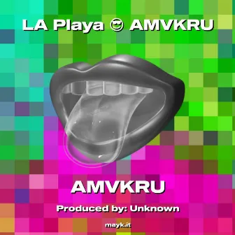 LA Playa AMVKRU by AMVKRU