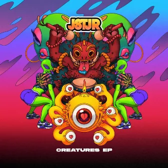 Creatures EP by JSTJR