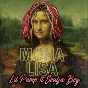 Mona Lisa by Soulja Boy