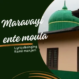 MARAVAYI ENTE MOULA by 