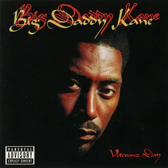 Veteranz Day by Big Daddy Kane