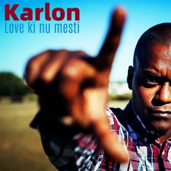 Love ki nu mesti by Karlon