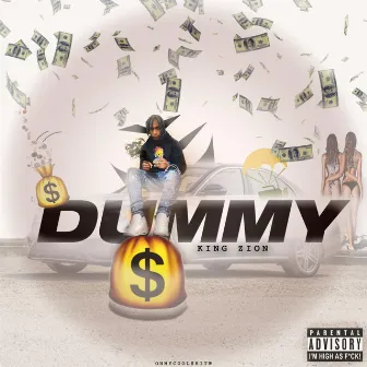 Dummy Freestyle by King Zion