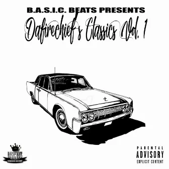 Dafirechief's Classics by Chief