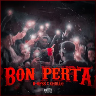 Bon Perta by Chollo