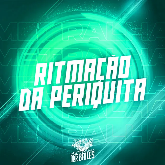 Ritmação da Periquita