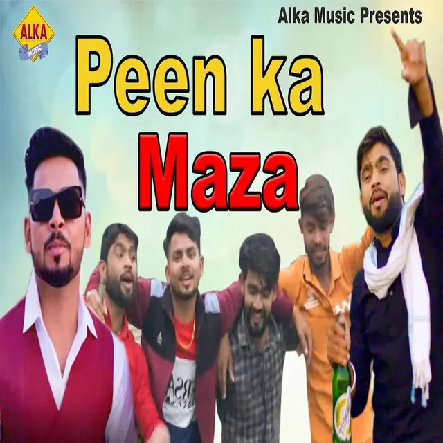 Peen Ka Maza