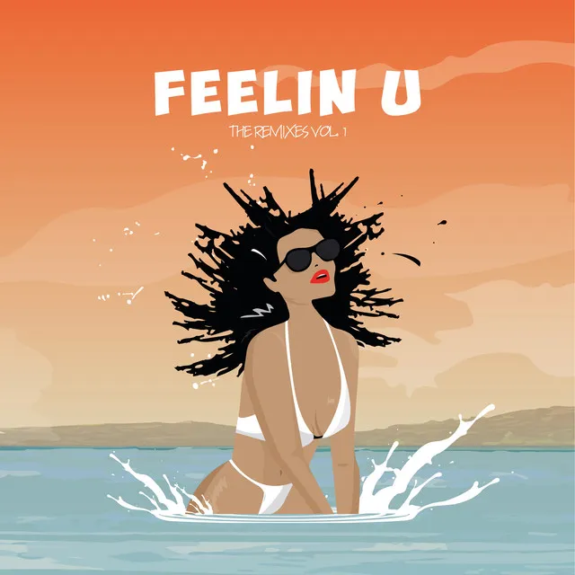 Feelin U (feat. Demarco, Doctor & Ras Kwame) - Gwise & Mad Nation Remix