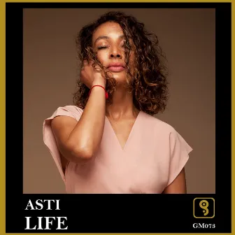 Life by Asti