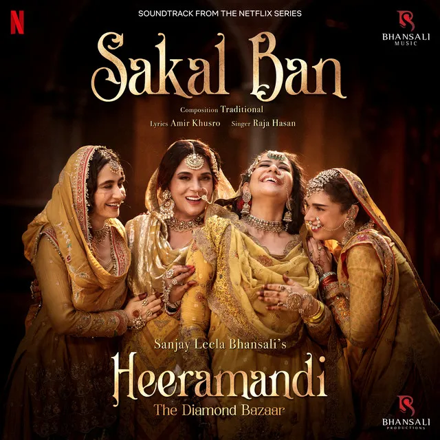 Sakal Ban (From "Heeramandi") - Original