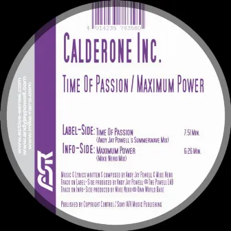 Maximum Power / Time of Passion by Calderone Inc.