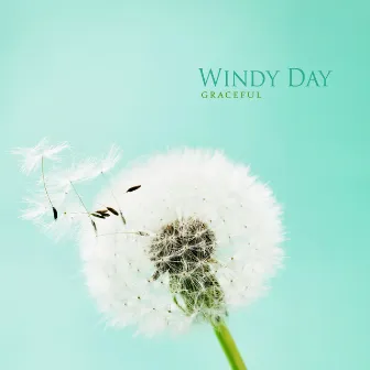 Windy Day by Graceful