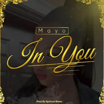 In You (Triumphant) by Mayo