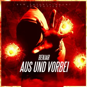 Aus und vorbei by Benjar