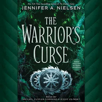 Warrior's Curse [Traitor's Game, Book 3 (Unabridged)] by Jennifer A. Nielsen