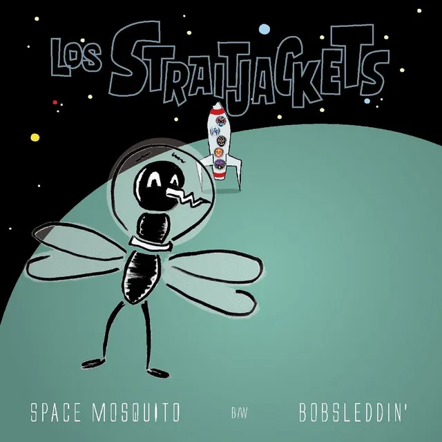 Space Mosquito b/w Bobsleddin'