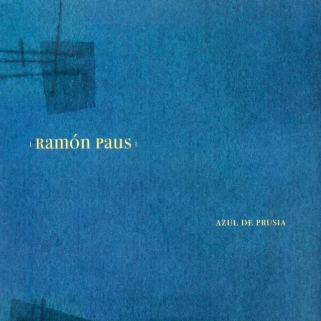 Ramón Paús: Azul de Prusia III