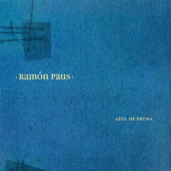 Ramón Paús: Azul de Prusia III by Ramón Paus