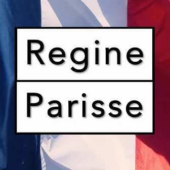 Parisse by Regine