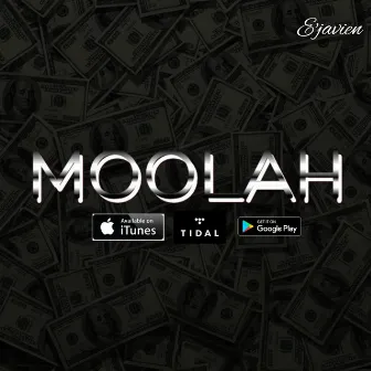 Moolah by E'javien