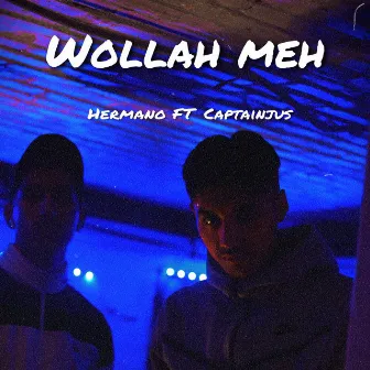 Wollah Meh by Hermano