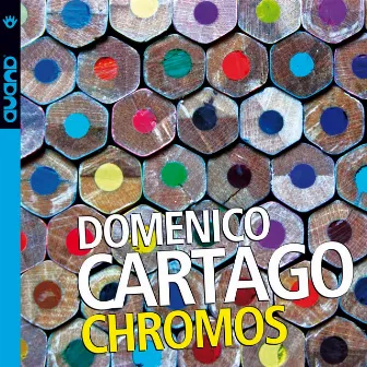 Chromos by Domenico Cartago