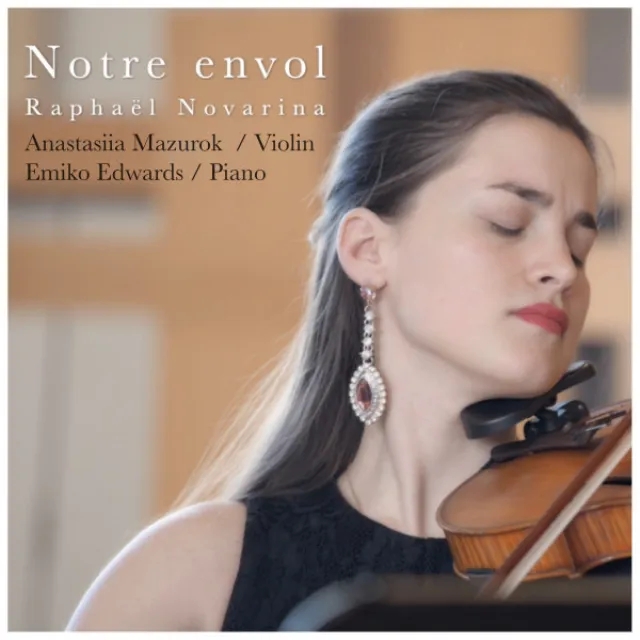 Notre envol, Duo for Piano & Violin