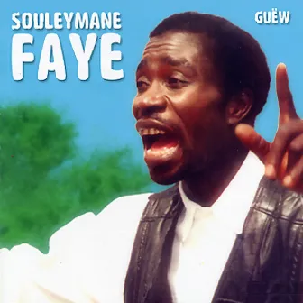 Guëw by Souleymane Faye