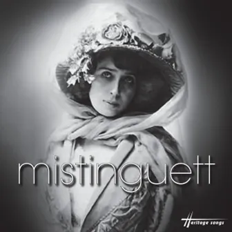 Best Of - Heritage Songs by Mistinguett